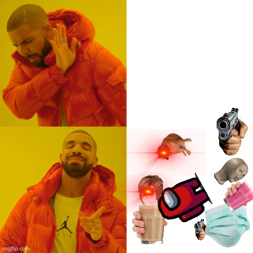 Drake Hotline Bling Meme | image tagged in memes,drake hotline bling | made w/ Imgflip meme maker