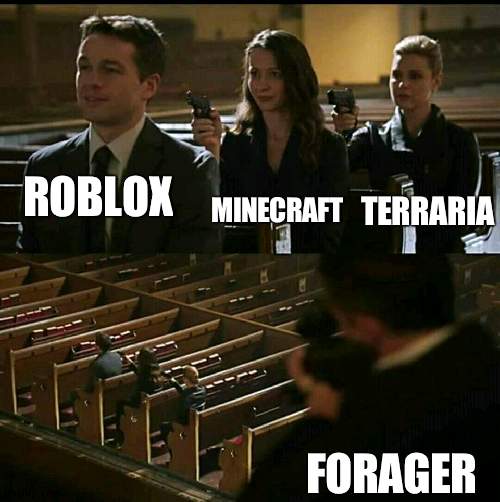 Church gun | ROBLOX MINECRAFT TERRARIA FORAGER | image tagged in church gun | made w/ Imgflip meme maker