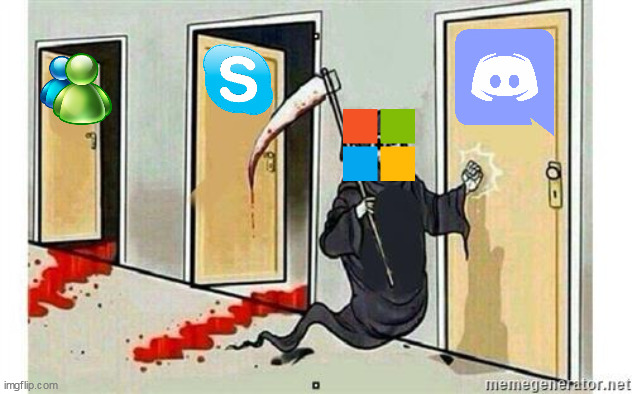 Microsoft Buying Discord | image tagged in grim reaper knocking door | made w/ Imgflip meme maker