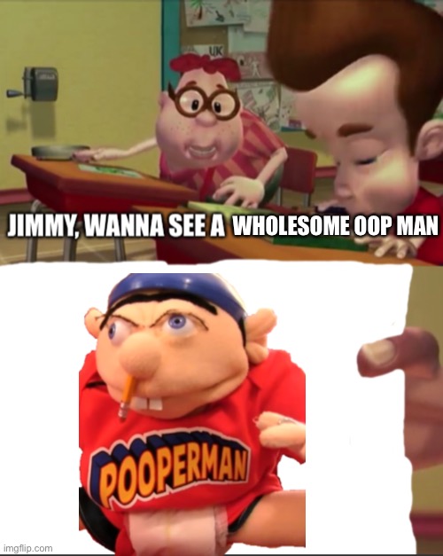 IT’S WHOLESUM | WHOLESOME OOP MAN | image tagged in jeffe | made w/ Imgflip meme maker