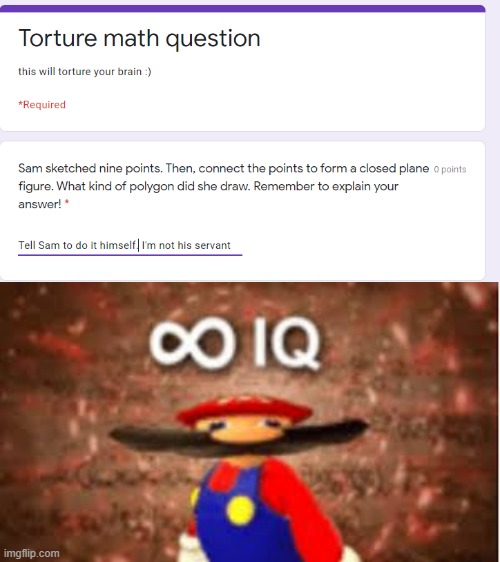 Infinte iq | image tagged in iq | made w/ Imgflip meme maker