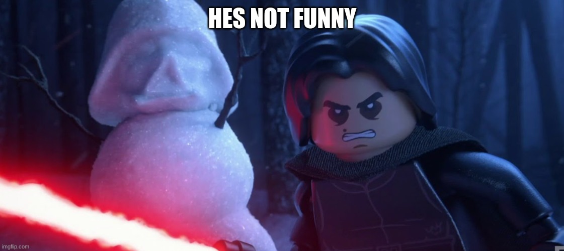 HES NOT FUNNY | made w/ Imgflip meme maker