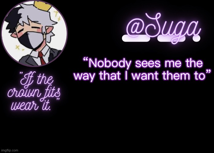 .-. | “Nobody sees me the way that I want them to” | image tagged in ranboo | made w/ Imgflip meme maker