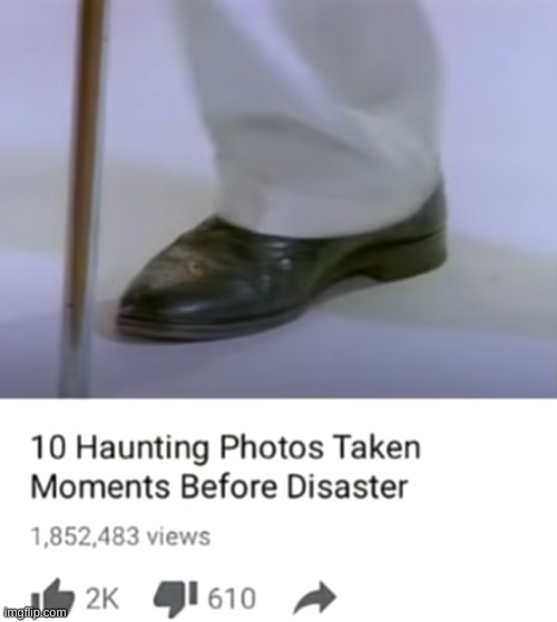 Haunting photos taken before disaster | image tagged in rickroll,never gonna give you up,memes,funny,not really a gif | made w/ Imgflip meme maker
