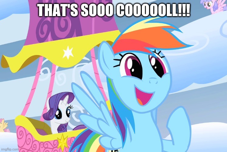 THAT'S SOOO COOOOOLL!!! | made w/ Imgflip meme maker