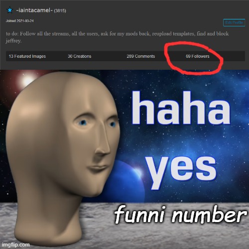 funni number | image tagged in haha yes | made w/ Imgflip meme maker