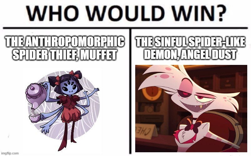 Image Tagged In Undertalehazbin Hotelwho Would Winmemes Imgflip