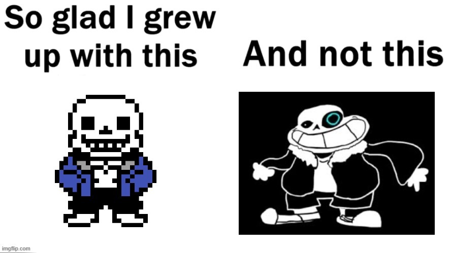 image tagged in undertale sans,so glad i grew up with this,memes,repost,underpants | made w/ Imgflip meme maker
