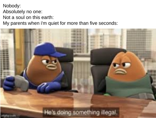 trust issues run through my family | image tagged in killer bean,memes,funny,parents | made w/ Imgflip meme maker