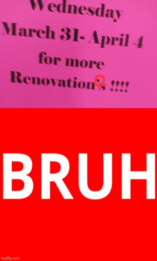 Bruh | image tagged in certified bruh moment,bruh,you had one job | made w/ Imgflip meme maker