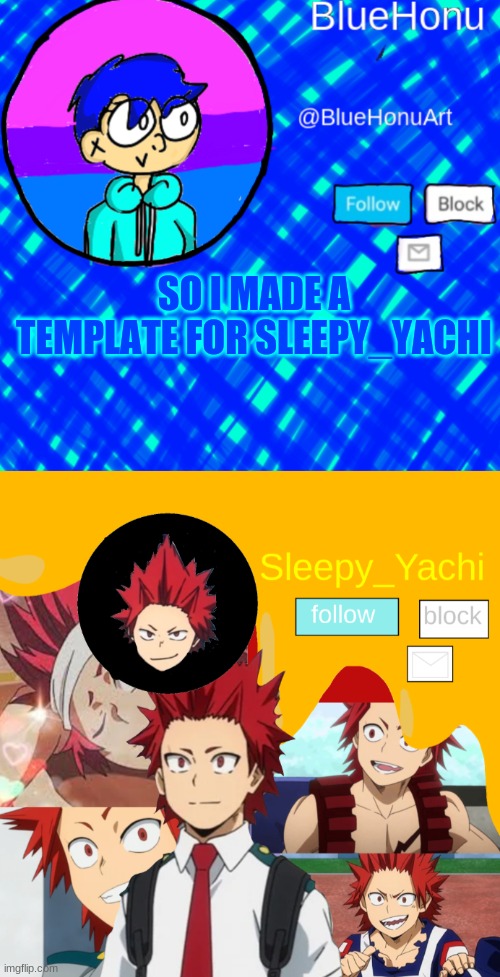 SO I MADE A TEMPLATE FOR SLEEPY_YACHI | image tagged in bluehonu announcement template | made w/ Imgflip meme maker