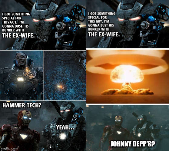 Justice for Johnny | JOHNNY DEPP'S? | image tagged in iron man | made w/ Imgflip meme maker