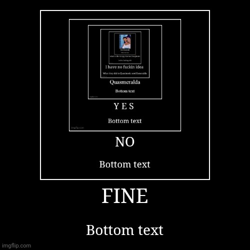 image tagged in funny,demotivationals | made w/ Imgflip demotivational maker