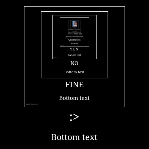 image tagged in funny,demotivationals | made w/ Imgflip demotivational maker