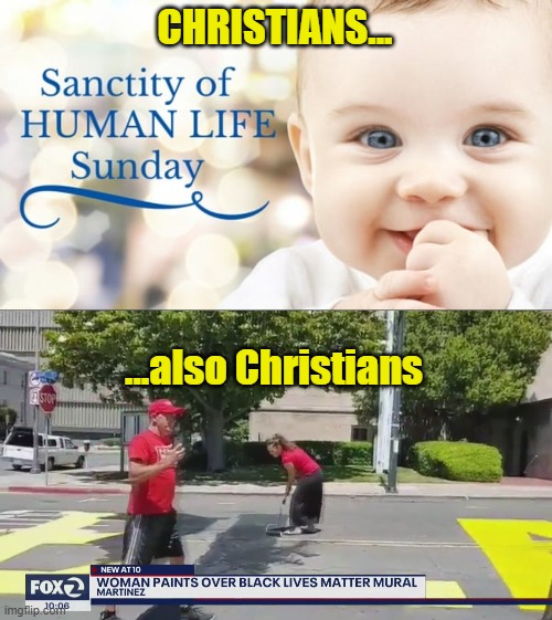 CHRISTIANS... ...also Christians | image tagged in christians | made w/ Imgflip meme maker