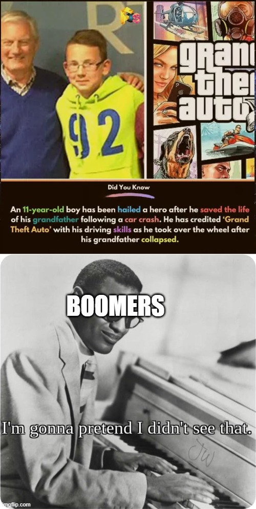 BOOMERS | image tagged in im going to pretend i didnt see that,video games,funny memes,memes,funny | made w/ Imgflip meme maker