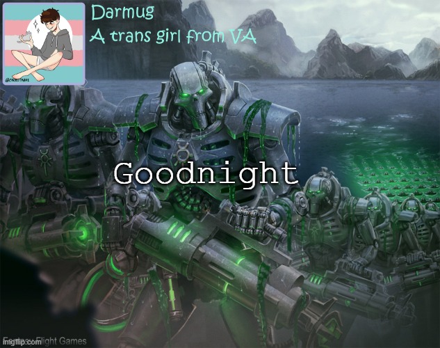 Darmug's announcement template | Goodnight | image tagged in darmug's announcement template | made w/ Imgflip meme maker
