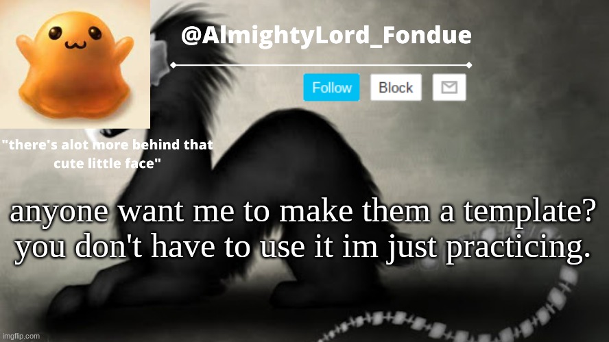 the bored wave is coming in bois | anyone want me to make them a template? you don't have to use it im just practicing. | image tagged in fondue template 8,bored | made w/ Imgflip meme maker
