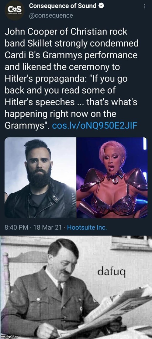 you met grammar nazi, now meet grammy nazi | image tagged in john cooper cardi b,hitler dafuq newspaper jpeg degrade,hitler,dafuq,grammys,cardi b | made w/ Imgflip meme maker