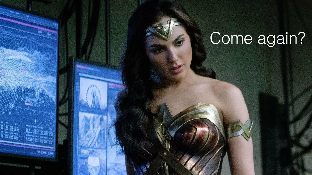 High Quality Wonder Woman Justice League Come again? Blank Meme Template