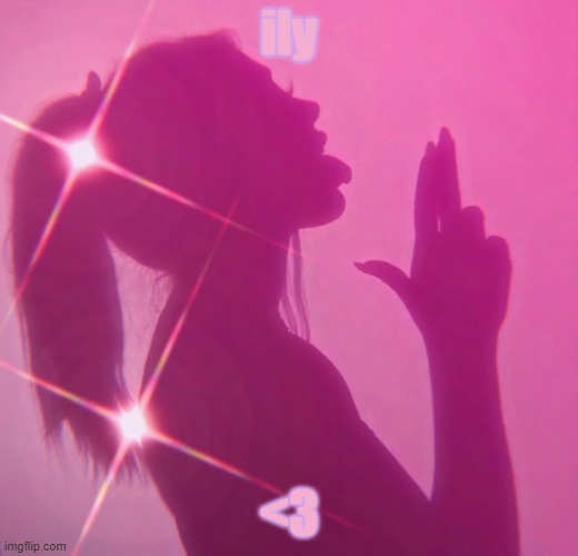 ily; <3 | image tagged in i love you | made w/ Imgflip meme maker