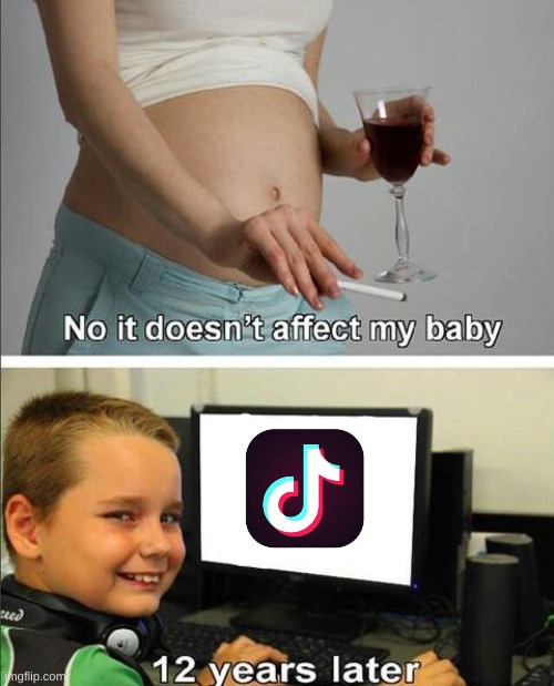 lol irdk | image tagged in no it doesn't affect my baby | made w/ Imgflip meme maker