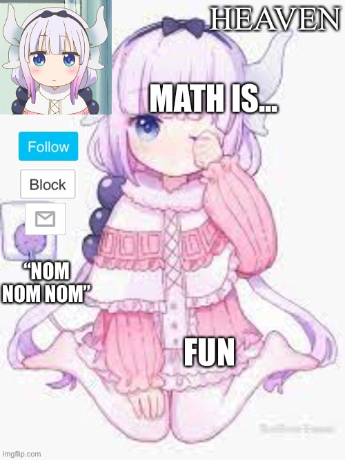 I love math | MATH IS... FUN | image tagged in heavens template | made w/ Imgflip meme maker