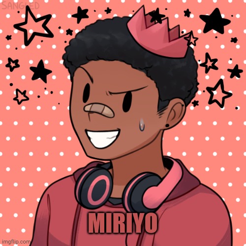 MIRIYO | made w/ Imgflip meme maker