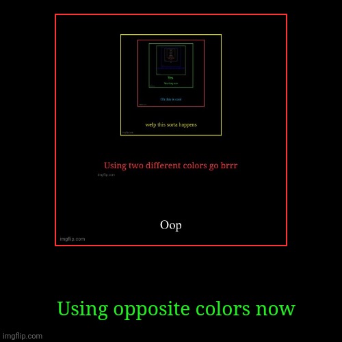 image tagged in funny,demotivationals | made w/ Imgflip demotivational maker