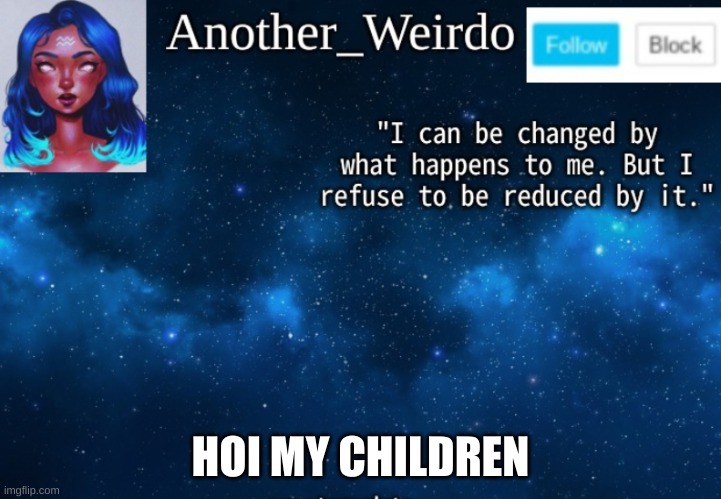 hoi | HOI MY CHILDREN | made w/ Imgflip meme maker
