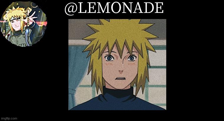 High Quality Lemonades Minato Temp Blank Meme Template