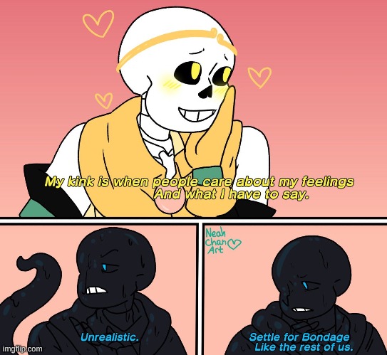 which one do you agree with? | image tagged in memes,sans,undertale,comics/cartoons | made w/ Imgflip meme maker