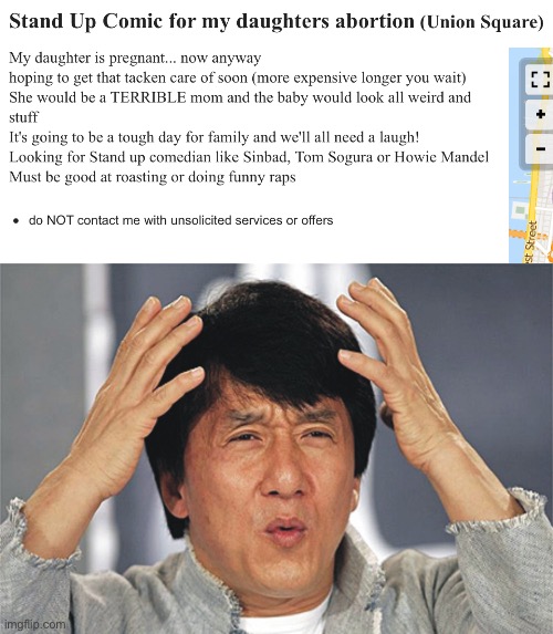 Craigslist Thy Name Is Dafuq | image tagged in jackie chan confused,craigslist | made w/ Imgflip meme maker