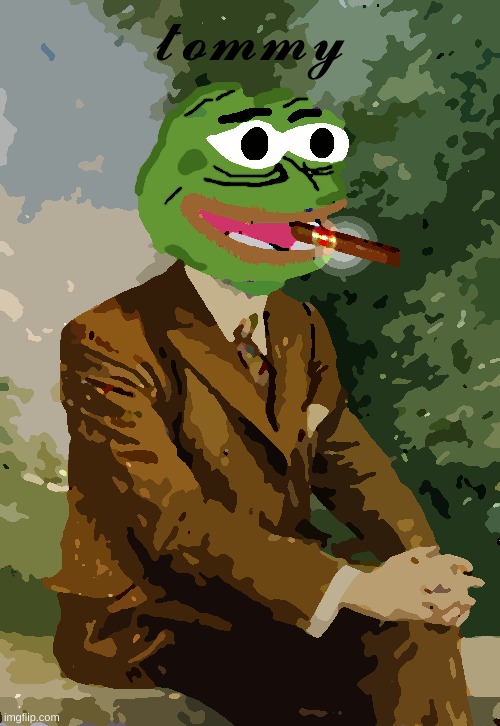 tommyisok |  𝓽𝓸𝓶𝓶𝔂 | image tagged in pepe the frog | made w/ Imgflip meme maker