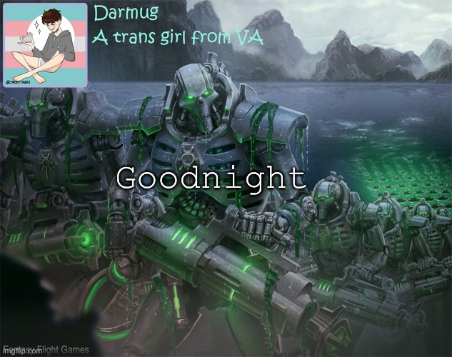 Darmug's announcement template | Goodnight | image tagged in darmug's announcement template | made w/ Imgflip meme maker