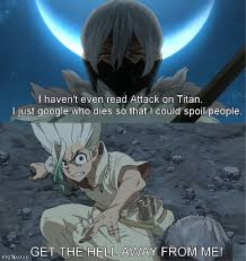 image tagged in aot,dr stone | made w/ Imgflip meme maker