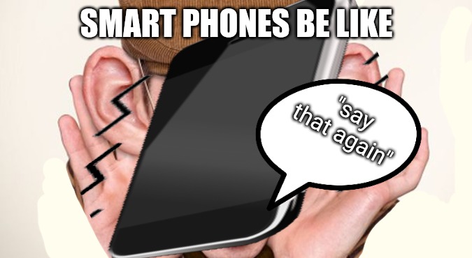 Privacy is NOT A RIGHT, apparently | "say that again"; SMART PHONES BE LIKE | image tagged in spy vs spy,privacy,luxury,smartphone | made w/ Imgflip meme maker