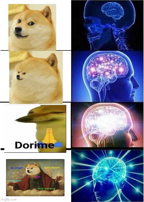 holy doges they have a c u r r e n c y n ow | image tagged in memes,expanding brain | made w/ Imgflip meme maker