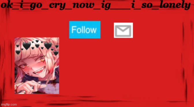 yes | image tagged in ok_i_go_cry_now_ig___i_so_lonely announcement | made w/ Imgflip meme maker