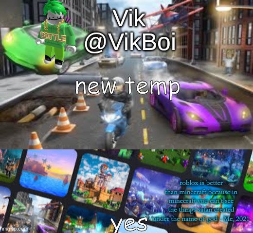 Yay | new temp; yes | image tagged in vik roblox announcement | made w/ Imgflip meme maker