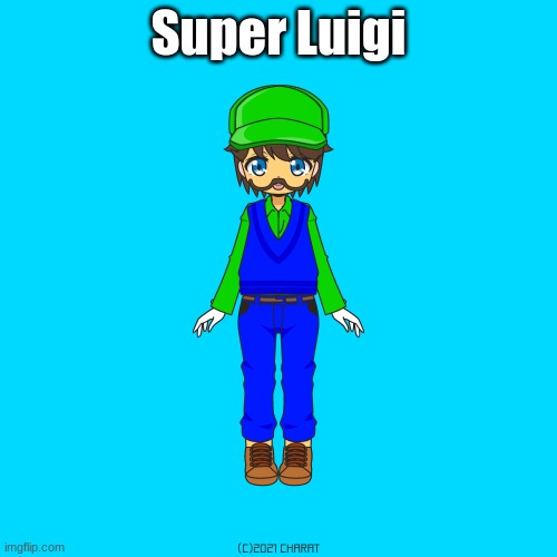 Super Luigi | image tagged in super mario bros,luigi,charat | made w/ Imgflip meme maker