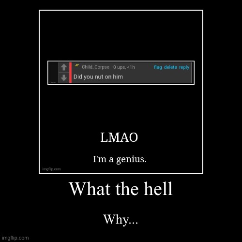 image tagged in funny,demotivationals | made w/ Imgflip demotivational maker