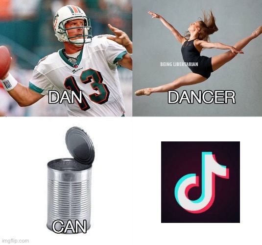 Meme | image tagged in dan dancer can cancer,memes | made w/ Imgflip meme maker