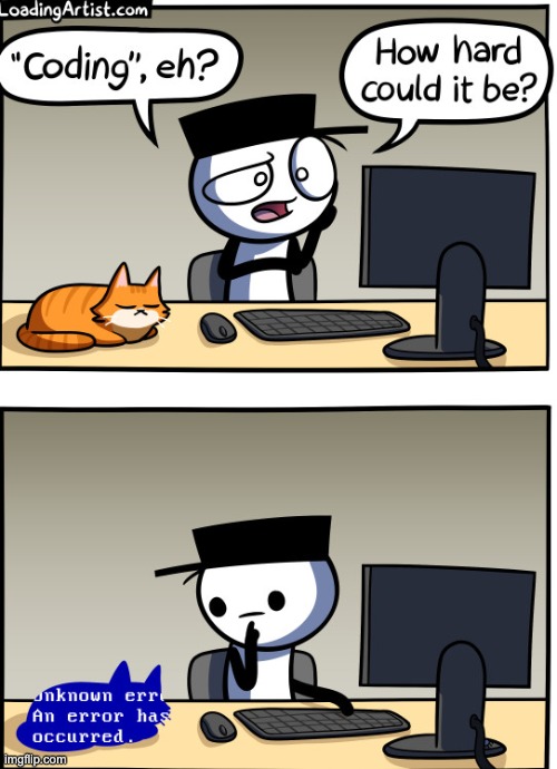 image tagged in funny,comics,coding | made w/ Imgflip meme maker