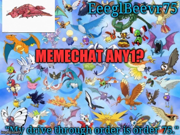 plz im bored | MEMECHAT ANY1? | image tagged in yet another eeglbeevr75 announcementt | made w/ Imgflip meme maker