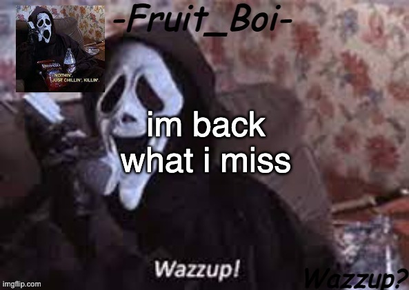im back
what i miss | image tagged in lol 10 i think made by alastor-official | made w/ Imgflip meme maker