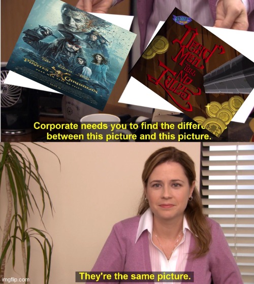 Both the same title and PIRATEZ | image tagged in memes,they're the same picture,sly cooper,pirates of the carribean | made w/ Imgflip meme maker