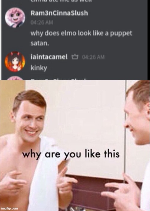 image tagged in why are you like this | made w/ Imgflip meme maker