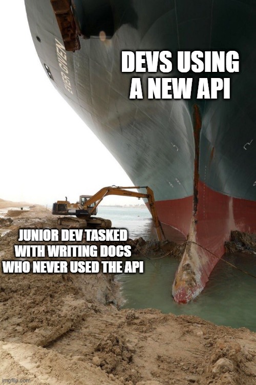 There was an attempt | DEVS USING A NEW API; JUNIOR DEV TASKED WITH WRITING DOCS WHO NEVER USED THE API | image tagged in there was an attempt,ProgrammerHumor | made w/ Imgflip meme maker