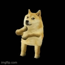 MUCH FUNNY | image tagged in gifs,doge | made w/ Imgflip images-to-gif maker